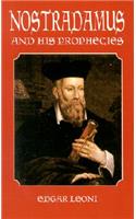 Nostradamus and His Prophecies