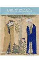 Persian Painting: The Arts of the Book and Portraiture
