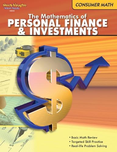 Consumer Math Reproducible The Mathematics of Finance & Investments: (Consumer Math)