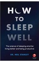 How to Sleep Well