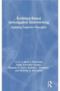 Evidence-based Investigative Interviewing