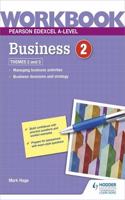 Pearson Edexcel A-Level Business Workbook 2