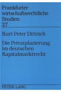 Die Privatplazierung Im Deutschen Kapitalmarktrecht