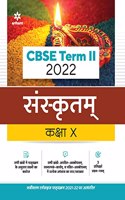 Arihant CBSE Sanskrit Term 2 Class 10 for 2022 Exam (Cover Theory and MCQs)