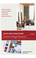 How to Start a Home-Based Interior Design Business