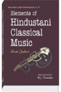 Elements of Hindustani Classical Music