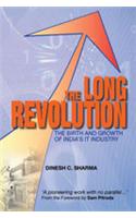 Long Revolution: The Birth and Growth of Indias Economy