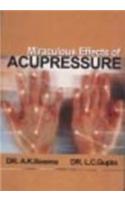 Miraculous Effects Of Accupressure
