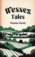 Wessex Tales (Edition2024)