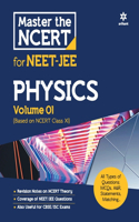 Master the NCERT for NEET and JEE Physics Vol 1