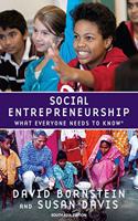 Social Entrepreneurship: What Everyone Needs to Know®