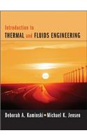 Introduction to Thermal and Fluids Engineering