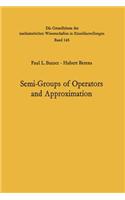 Semi-Groups of Operators and Approximation