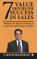 7 Crucial Value Drivers for Success in Sales