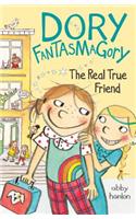Dory Fantasmagory: The Real True Friend