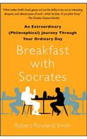 Breakfast with Socrates