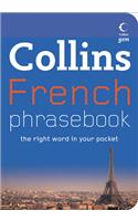 Collins French Phrasebook: The Right Word in Your Pocket