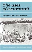 Uses of Experiment