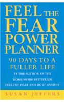 Feel The Fear Power Planner