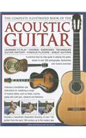 Complete Illustrated Book of the Acoustic Guitar