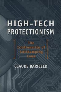 High-tech Protectionism