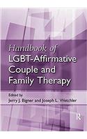 Handbook of LGBT-Affirmative Couple and Family Therapy