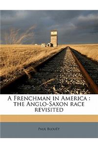 A Frenchman in America