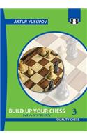 Build Up Your Chess 3