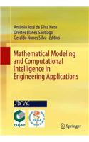 Mathematical Modeling and Computational Intelligence in Engineering Applications