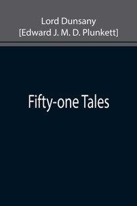 Fifty-one Tales