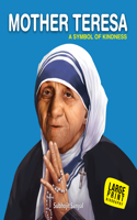 Mother Teresa A Symbol of Kindness