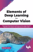 Elements of Deep Learning for Computer Vision
