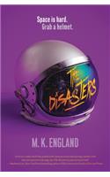 The Disasters