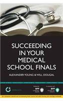 Succeeding in Your Medical School Finals