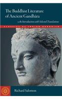The Buddhist Literature of Ancient Gandhara