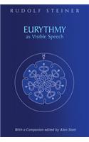 Eurythmy as Visible Speech