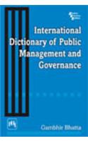 International Dictionary Of Public Management And Governance