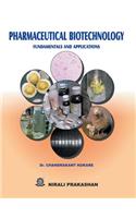 Pharmaceutical Biotechnology Fundamentals and Application