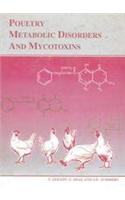 Poultry metabolic disorders and mycotoxins