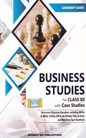 Business Studies with Case Studies for Class 12 (Examination 2021-22)