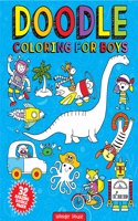 Doodle Coloring For Boys (Doodle Coloring Books)