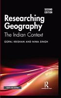 Researching Geography: The Indian Context (Second Edition)