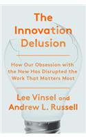 The Innovation Deulsion