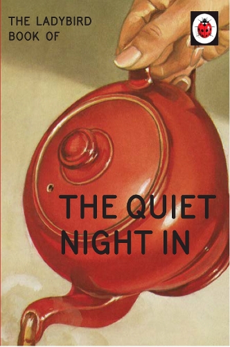 Ladybird Book of the Quiet Night in