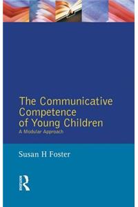 The Communicative Competence of Young Children