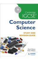Cambridge Igcse Computer Science Study and Revision Guide