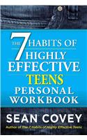 The 7 Habits of Highly Effective Teens Personal Workbook