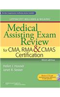 Lippincott Williams & Wilkins' Medical Assisting Exam Review for CMA, RMA & CMAS Certification