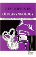 Key Topics in Otolaryngology