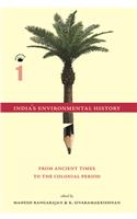 India's Environmental History-A Reader (2 Vol. Set)